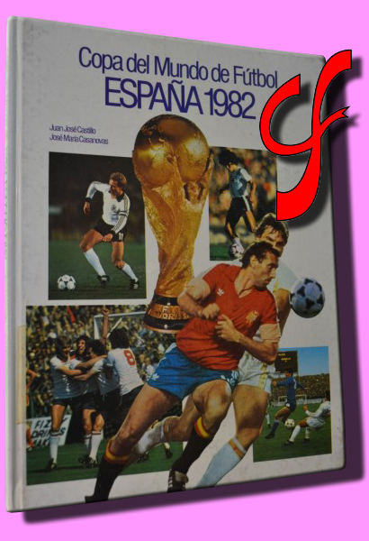 COPA DEL MUNDO DE FTBOL ESPAA 1982